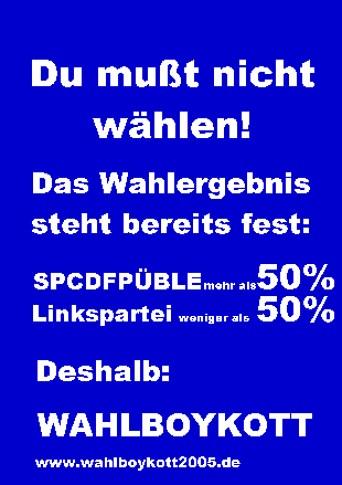 Anti-Wahlplakat 02